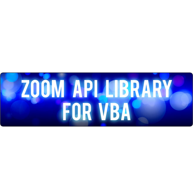 Zoom API Library For VBAをリリースしました